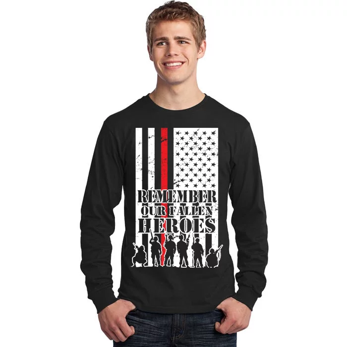 Remember Our Fallen Heroes Tall Long Sleeve T-Shirt