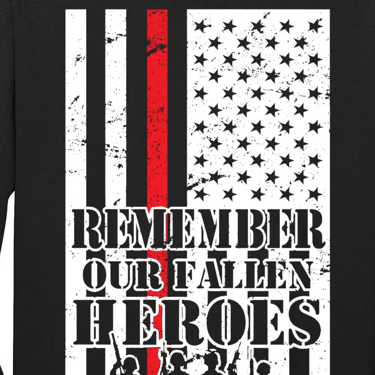 Remember Our Fallen Heroes Tall Long Sleeve T-Shirt