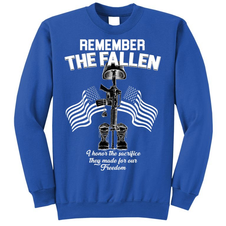 Remember The Fallen Sweatshirt