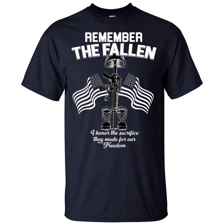 Remember The Fallen Tall T-Shirt