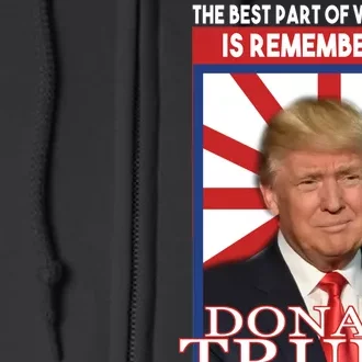 Remembering Donald Trump Is My President Full Zip Hoodie