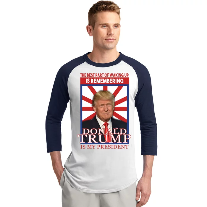 Remembering Donald Trump Is My President Baseball Sleeve Shirt