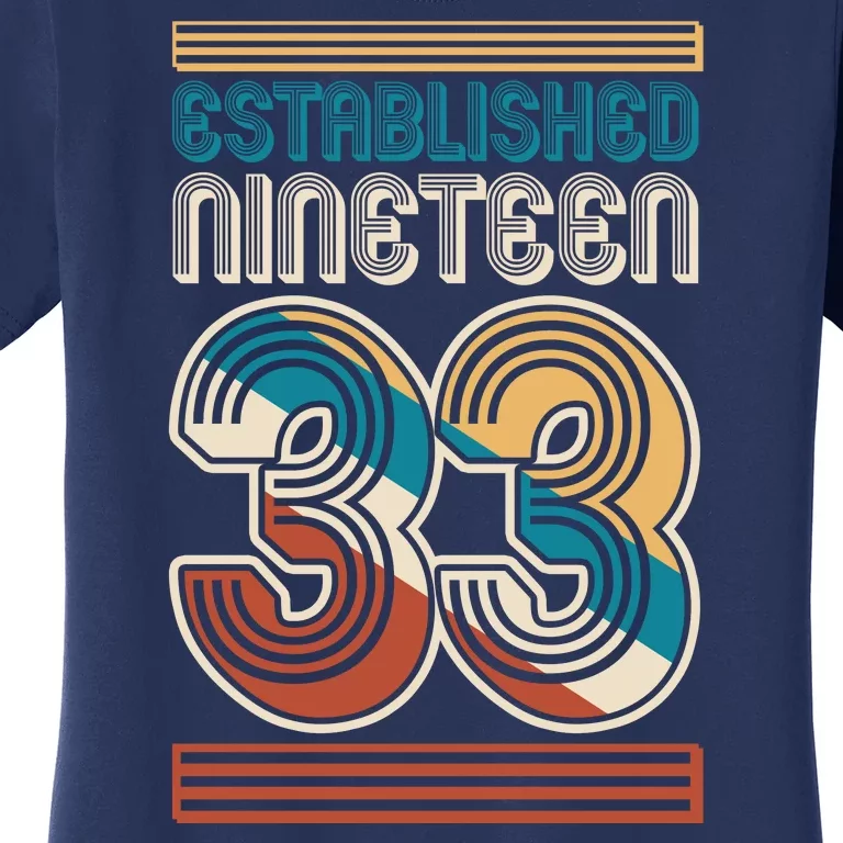 Retro Established Nineteen 33 1933 90th Birthday Women's T-Shirt