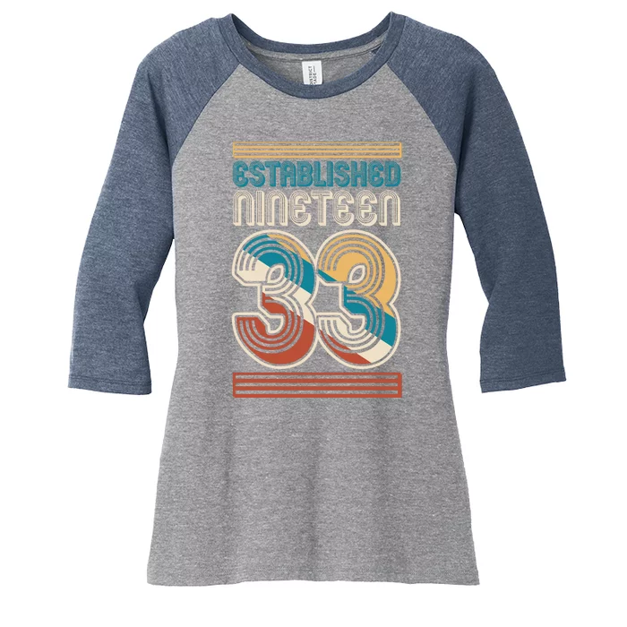 Retro Established Nineteen 33 1933 90th Birthday Women's Tri-Blend 3/4-Sleeve Raglan Shirt