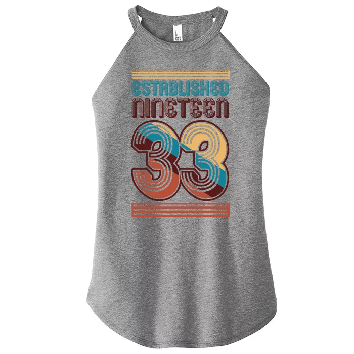 Retro Established Nineteen 33 1933 90th Birthday Women’s Perfect Tri Rocker Tank