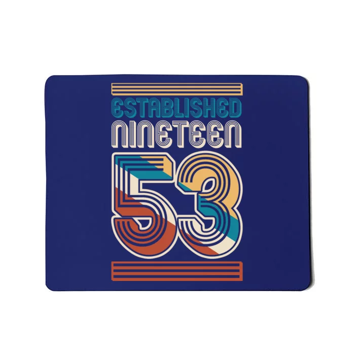 Retro Established Nineteen 53 1953 70th Birthday Mousepad