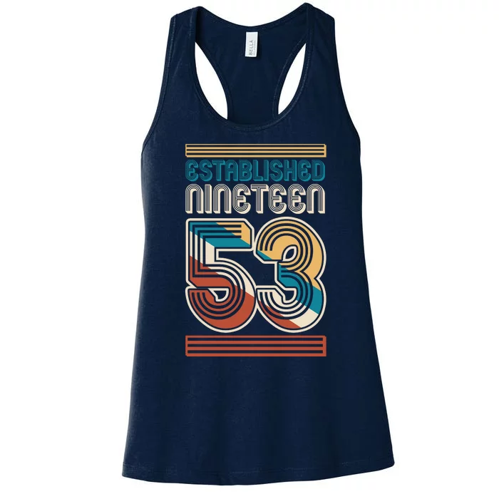 Retro Established Nineteen 53 1953 70th Birthday Women's Racerback Tank