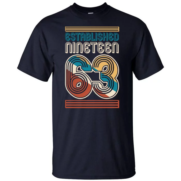 Retro Established Nineteen 63 1963 60th Birthday Tall T-Shirt