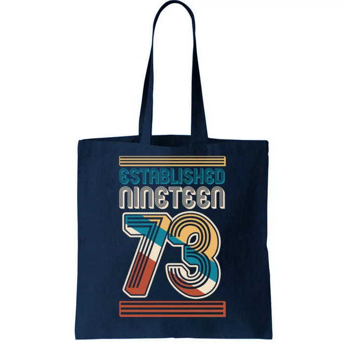 Retro Established Nineteen 73 1973 50th Birthday Tote Bag