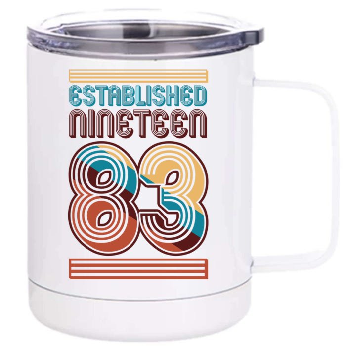 Retro Established Nineteen 83 1983 40th Birthday Front & Back 12oz Stainless Steel Tumbler Cup