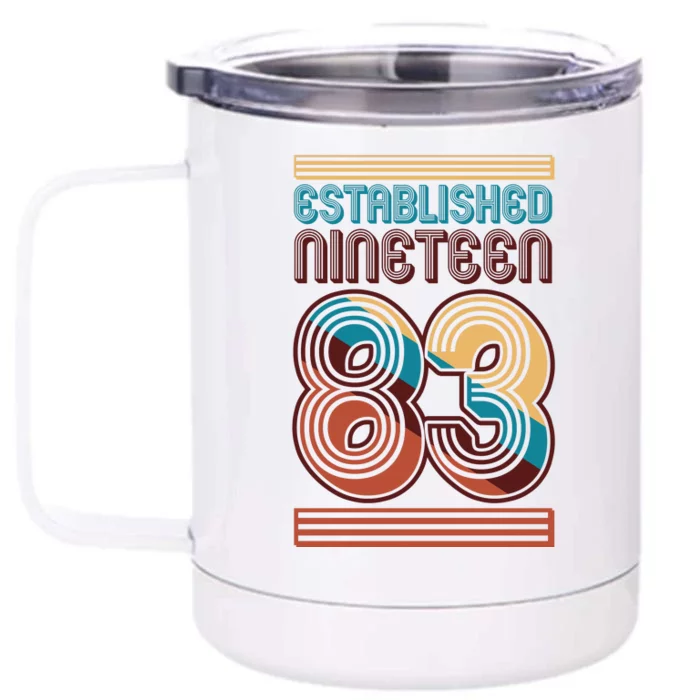 Retro Established Nineteen 83 1983 40th Birthday Front & Back 12oz Stainless Steel Tumbler Cup