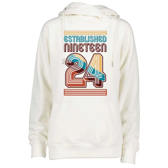 Retro Established Nineteen 24 1924 100th Birthday Womens Funnel Neck Pullover Hood