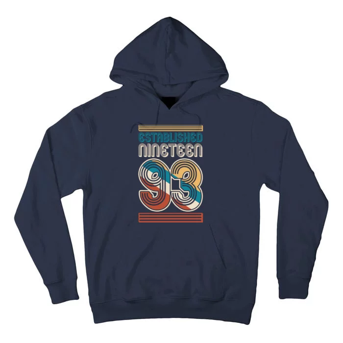 Retro Established Nineteen 93 1993 30th Birthday Tall Hoodie