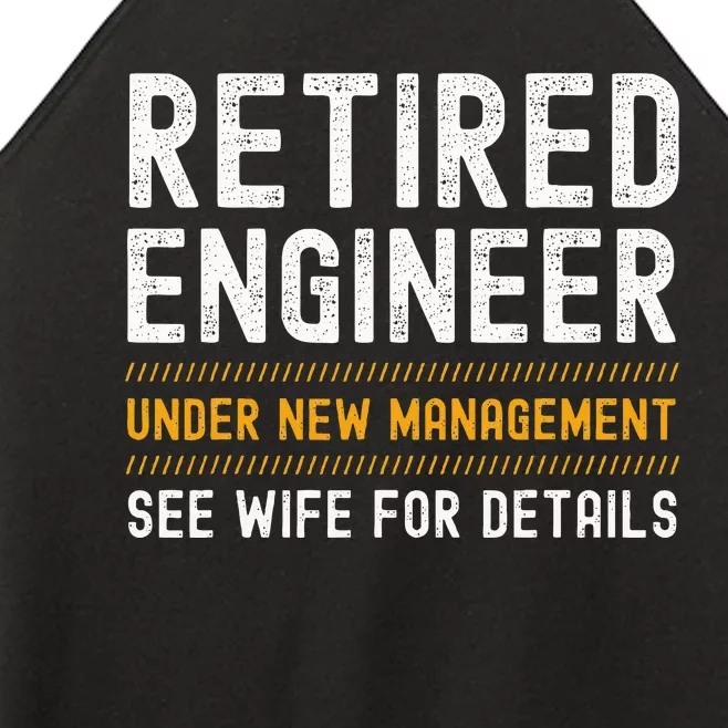 Retirement Engineer Novelty Gift Retired Engineer Women’s Perfect Tri Rocker Tank