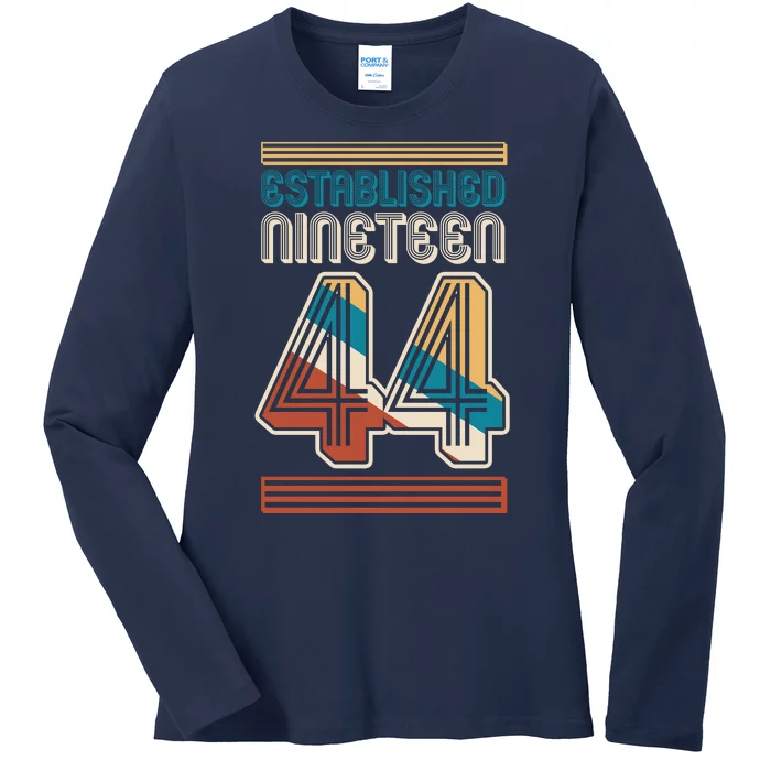 Retro Established Nineteen 44 1944 80th Birthday Ladies Long Sleeve Shirt