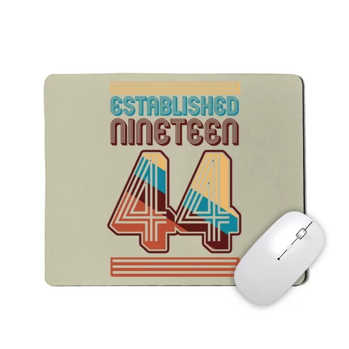 Retro Established Nineteen 44 1944 80th Birthday Mousepad