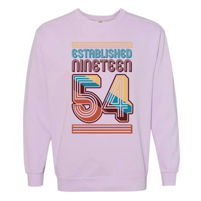 Retro Established Nineteen 54 1954 70th Birthday Garment-Dyed Sweatshirt