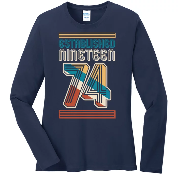 Retro Established Nineteen 74 1974 50th Birthday Ladies Long Sleeve Shirt