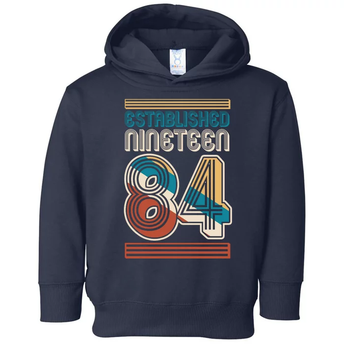 Retro Established Nineteen 84 1984 40th Birthday Toddler Hoodie