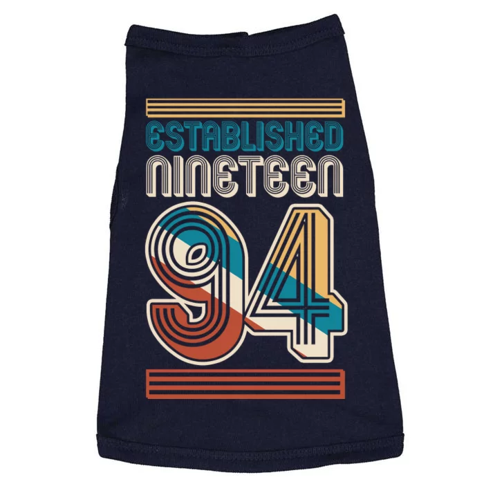 Retro Established Nineteen 94 1994 30th Birthday Doggie Tank