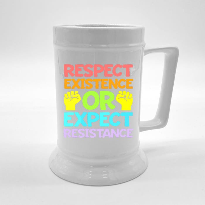 Respect Existence Or Expect Resistance Front & Back Beer Stein