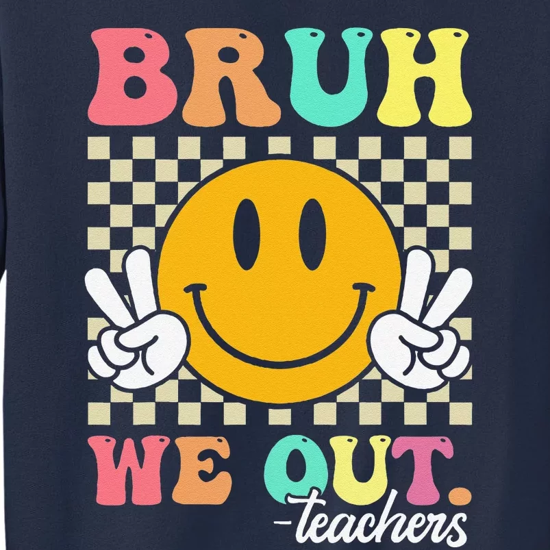 Retro End Of School Year Teacher Summer Bruh We Out Teachers Sweatshirt