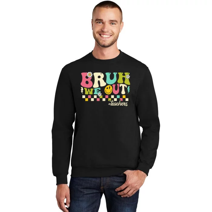 Retro End Of School Year Teacher Summer Bruh We Out Teachers Sweatshirt