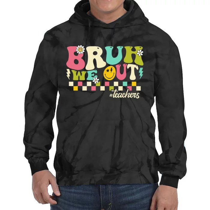 Retro End Of School Year Teacher Summer Bruh We Out Teachers Tie Dye Hoodie