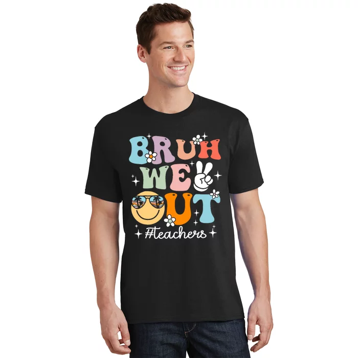 Retro End Of School Year Teacher Summer Bruh We Out Teachers T-Shirt