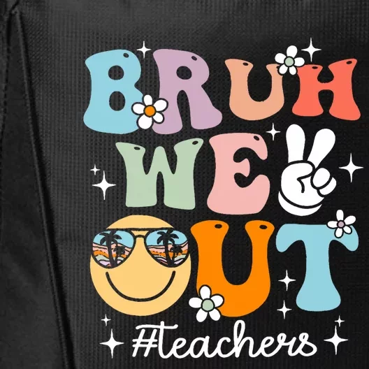 Retro End Of School Year Teacher Summer Bruh We Out Teachers City Backpack