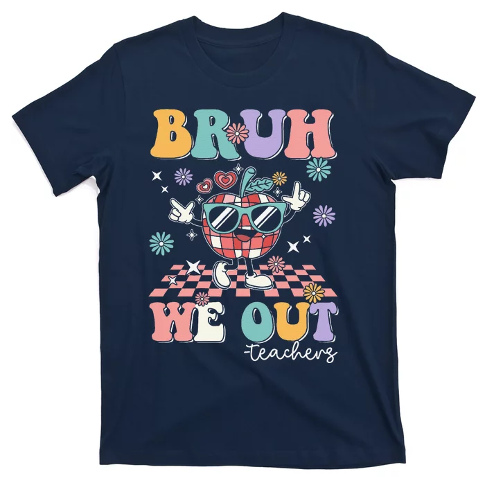 Retro End Of School Year Teacher Summer Bruh We Out Teachers T-Shirt