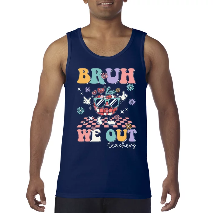 Retro End Of School Year Teacher Summer Bruh We Out Teachers Tank Top