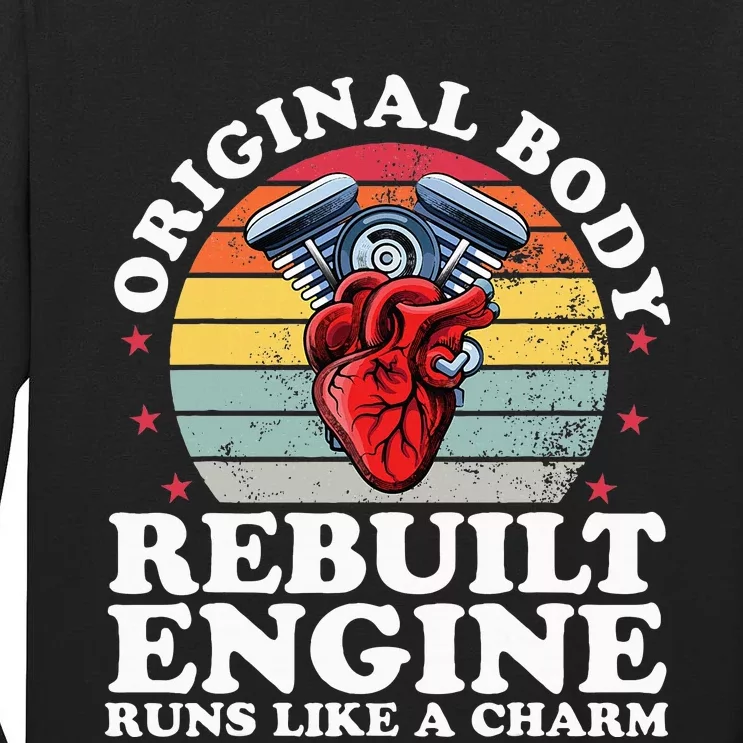 Rebuilt Engine Open Heart Surgery Recovery Survivor Tall Long Sleeve T-Shirt