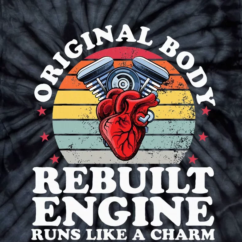 Rebuilt Engine Open Heart Surgery Recovery Survivor Tie-Dye T-Shirt