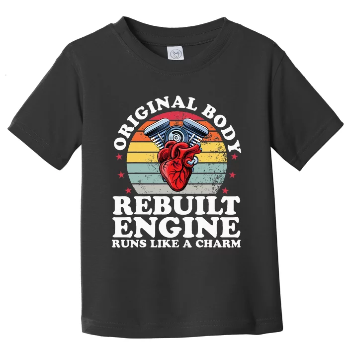 Rebuilt Engine Open Heart Surgery Recovery Survivor Toddler T-Shirt