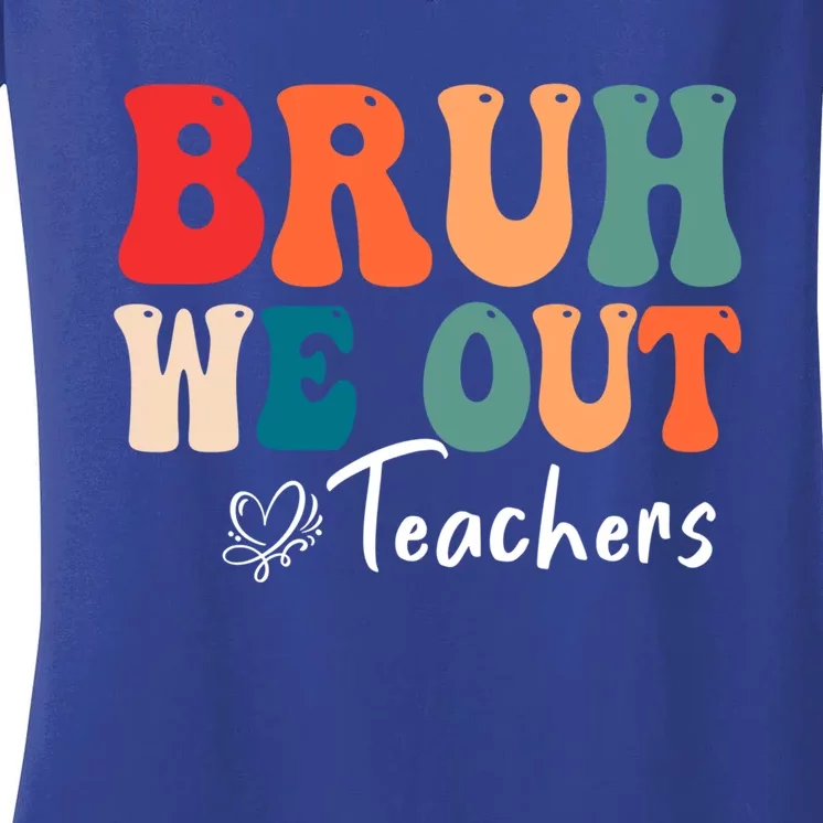 Retro End Of School Year Teacher Summer Bruh We Out Gift Women's V-Neck T-Shirt