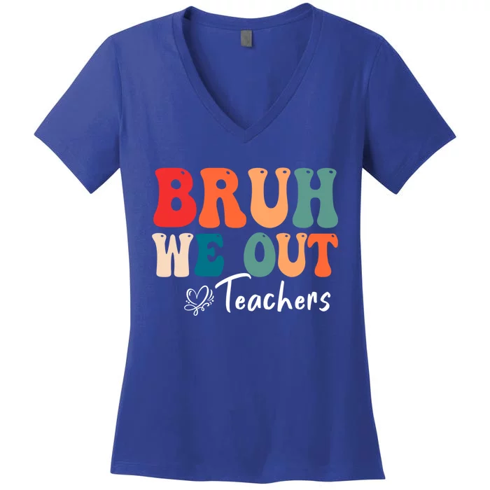 Retro End Of School Year Teacher Summer Bruh We Out Gift Women's V-Neck T-Shirt