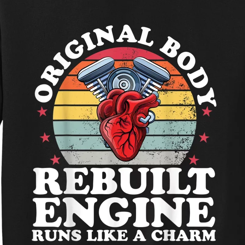 Rebuilt Engine Open Heart Surgery Recovery Survivor Men Gift Tall Sweatshirt