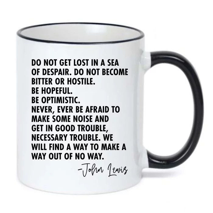 Rep John Lewis Quote RIP Tribute Black Color Changing Mug