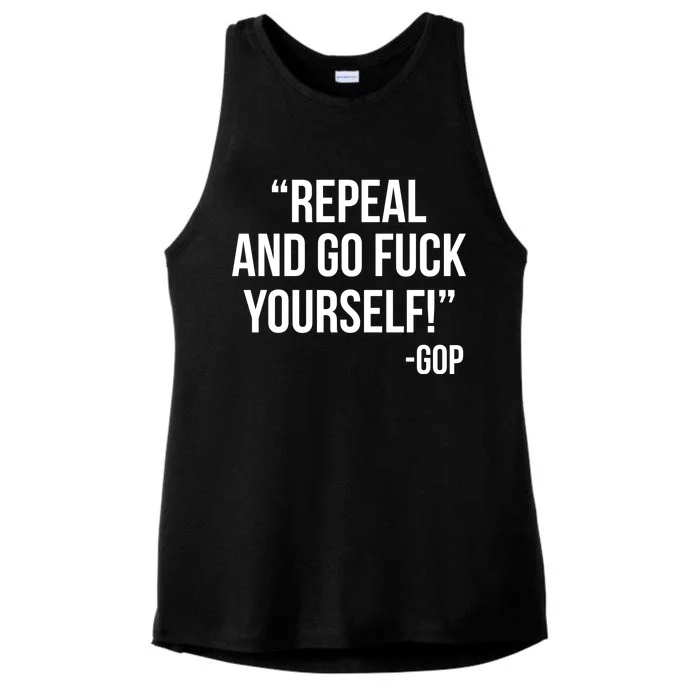 Repeal and Go Fuck Yourself GOP on Obama Care Ladies Tri-Blend Wicking Tank