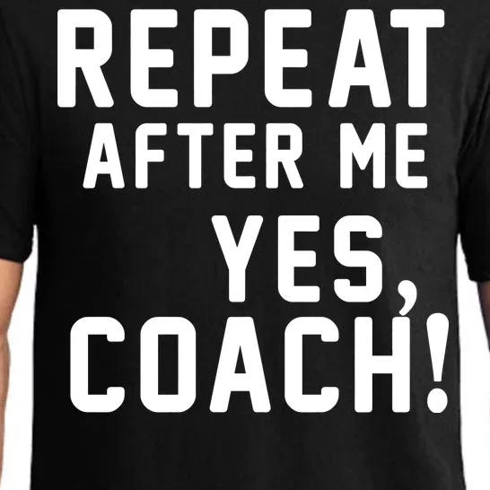 Repeat after me, YES COACH Pajama Set