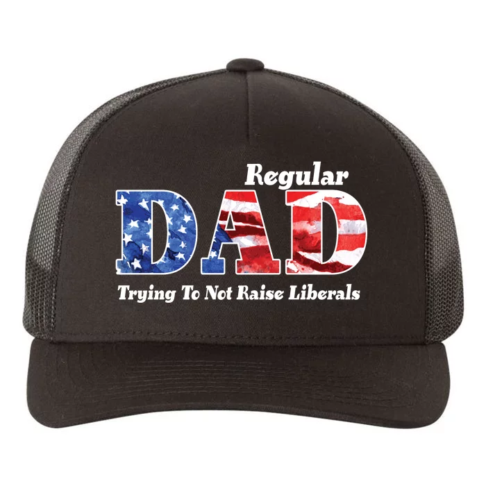 Republican Dad Just A Regular Dad Trying To Not Raise Liberals Yupoong Adult 5-Panel Trucker Hat