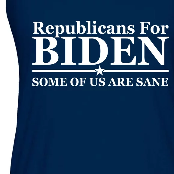 Republicans For Biden Some Of Us Are Sane Ladies Essential Flowy Tank