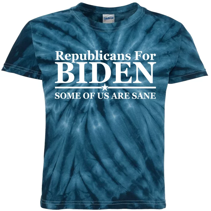 Republicans For Biden Some Of Us Are Sane Kids Tie-Dye T-Shirt