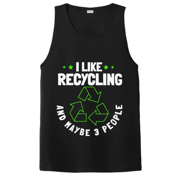 Recycling Environmentalist Recycle Earth Day Nature Lover Performance Tank