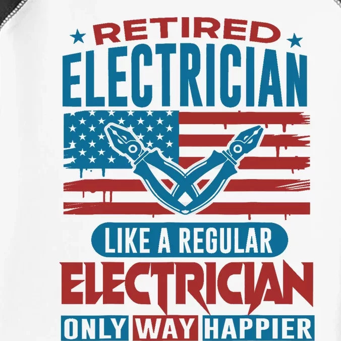 Retired Electrician Regular Electrician Only Way Happier Infant Baby Jersey Bodysuit