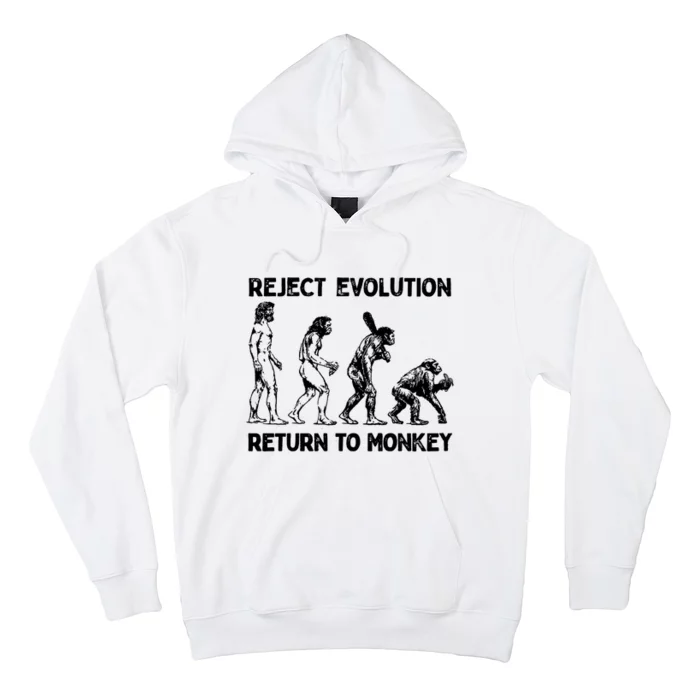 Reject Evolution Return To Monkey Hoodie