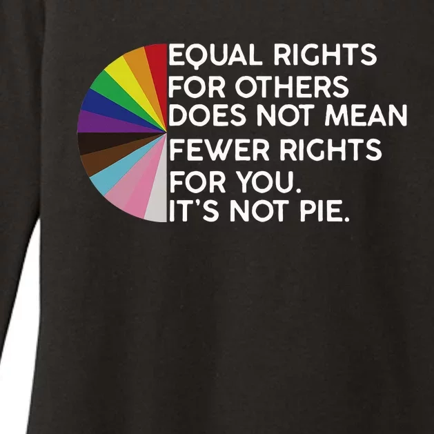 Rainbow Equal Rights Its Not Pie Womens CVC Long Sleeve Shirt