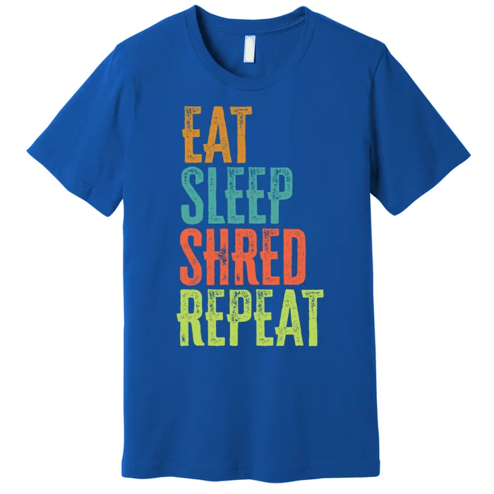 Retro Eat Sleep Shred Repeat Snowboarding Surfing Gym Music Gift Premium T-Shirt