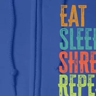 Retro Eat Sleep Shred Repeat Snowboarding Surfing Gym Music Gift Full Zip Hoodie